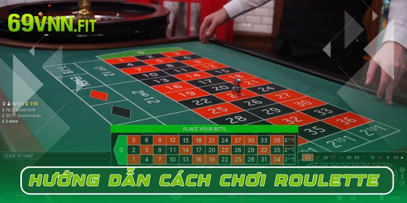 Hướng dẫn cách chơi Roulette online tại nhà cái 69VN