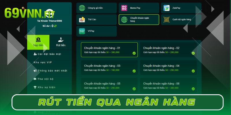 Hướng dẫn rút tiền 69VN với hình thức ngân hàng