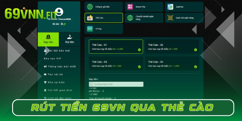Hướng dẫn thao tác rút tiền 69VN qua thẻ cào điện thoại